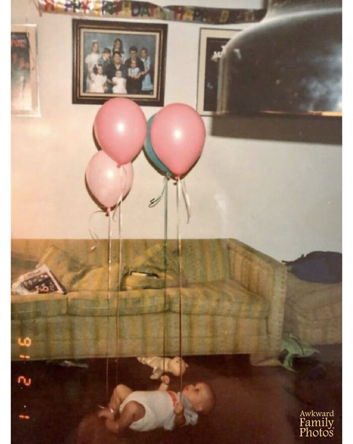 This Photo Of My 6 Month Old Brother Was Taken On My Second Birthday. Apparently My Siblings Thought It Would Be Hilarious To Tie Balloons To All Of His Limbs And My Parents Were Just Like, ‘Whatever.’ He Was The Eighth Child, So I Guess By Then Nothing Mattered