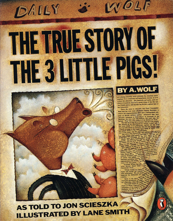 The True Story Of The Three Little Pigs By Jon Scieszka