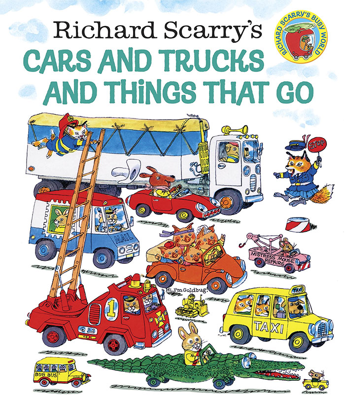 Cars And Trucks And Things That Go By Richard Scarry