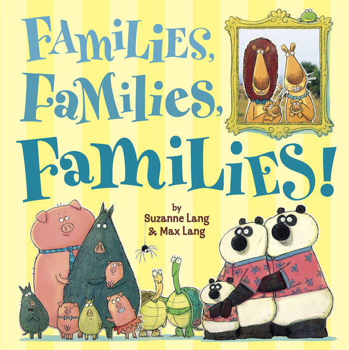 Families, Families, Families By Suzanne Lang And Max Lang