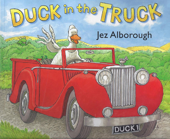 Duck In The Truck By Jez Alborough