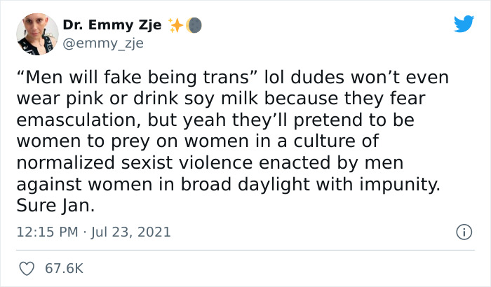 The "Men Will Fake Being Trans" Weirdos Always Forget About Fragile Masculinity
