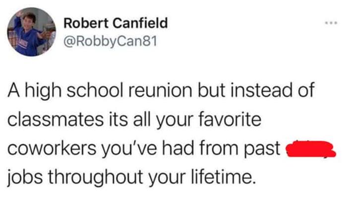 Better Than A High School Reunion