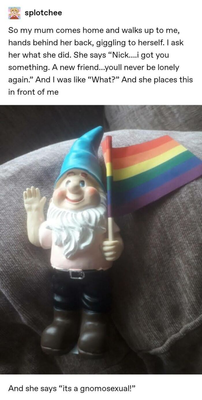 The G Is For Gnomosexual