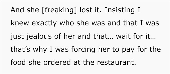 'Celebrity' Acts Like A Jerk At A Restaurant And Refuses To Pay The Bill 'Cause She's Famous, They Call The Police 'Celebrity' Acts Like A Jerk At A Restaurant And Refuses To Pay The Bill 'Cause She's Famous, They Call The Police