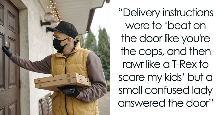 29 Of The Weirdest And Wildest Things Seen By Food Delivery Drivers On ...
