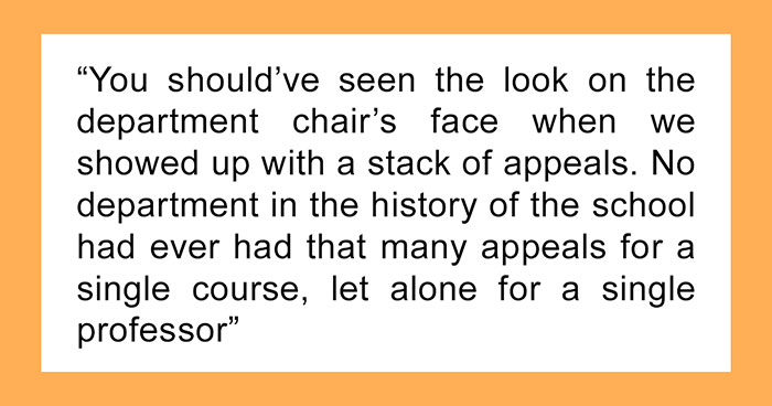 Student Gets Sweet Revenge On His Lazy Professor After He Unfairly Fails Half The Class