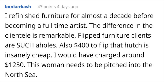 Choosing Beggar Loses It When Furniture Restorer Refuses To Work On Her Terms