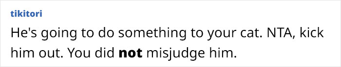 Woman Is Asking If She Was A Jerk For Kicking Her Boyfriend Out Of Her Apartment When She Overheard Him Talking Maliciously To Her Cat Woman Is Asking If She Was A Jerk For Kicking Her Boyfriend Out Of Her Apartment When She Overheard Him Talking Maliciously To Her Cat