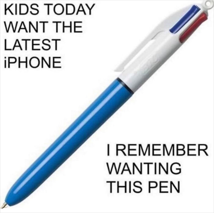 I'm Old I Remember Having One Thinking It Was So Cool
