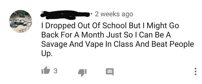 School Dropouts Are Very Bad**s