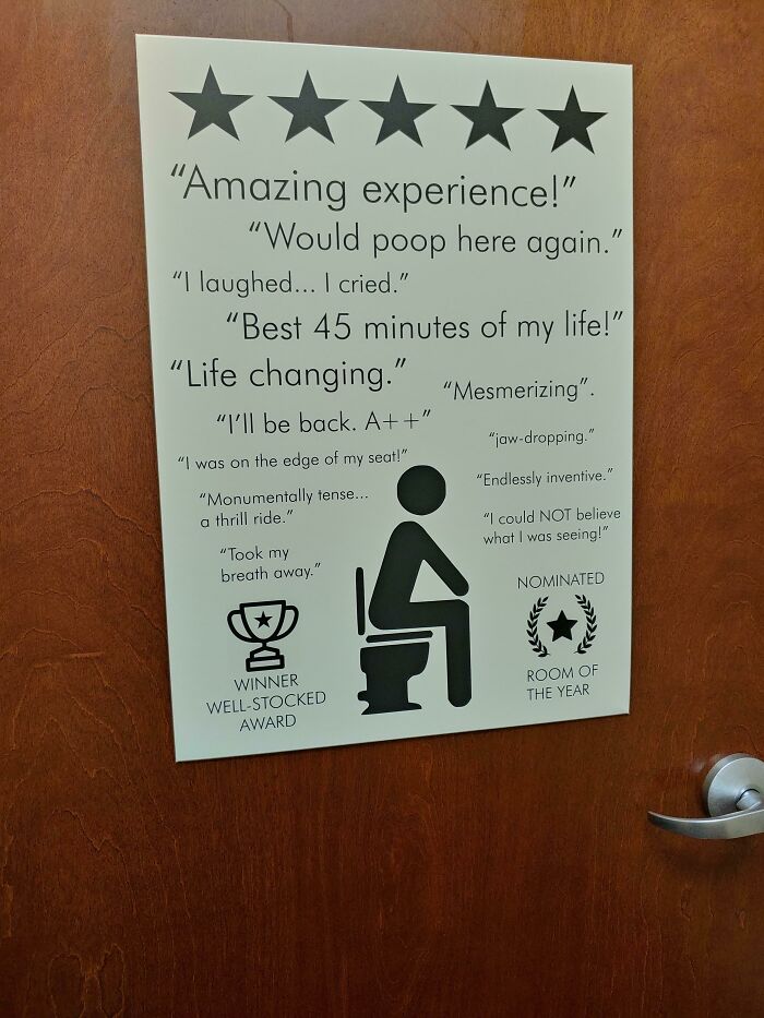 Found This In A Bathroom At My Doctor's Office. Critics Give It 5 Stars