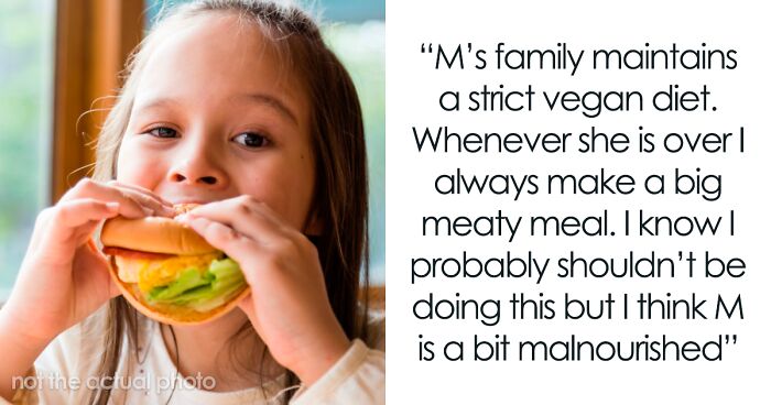 Dad Gives Meat And Dairy To His Daughter’s Friend Despite Her Family Being Vegan, Wonders If His Actions Are Justified