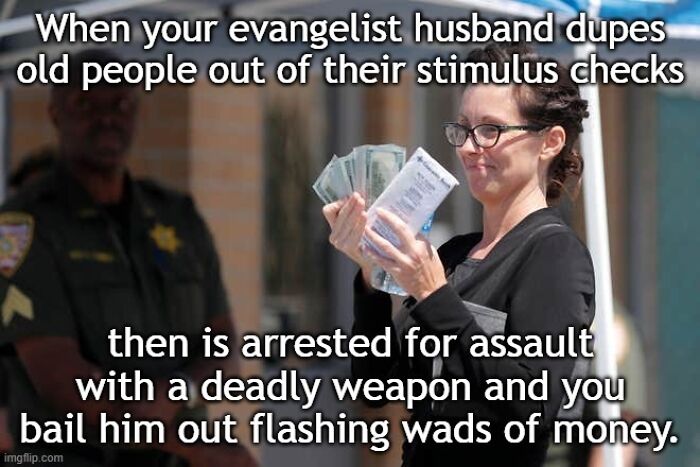 Pastor Who Begged His Followers To Send Him Their Stimulus Checks And Almost Backed Over A Protester Is Bailed Out By His Wife