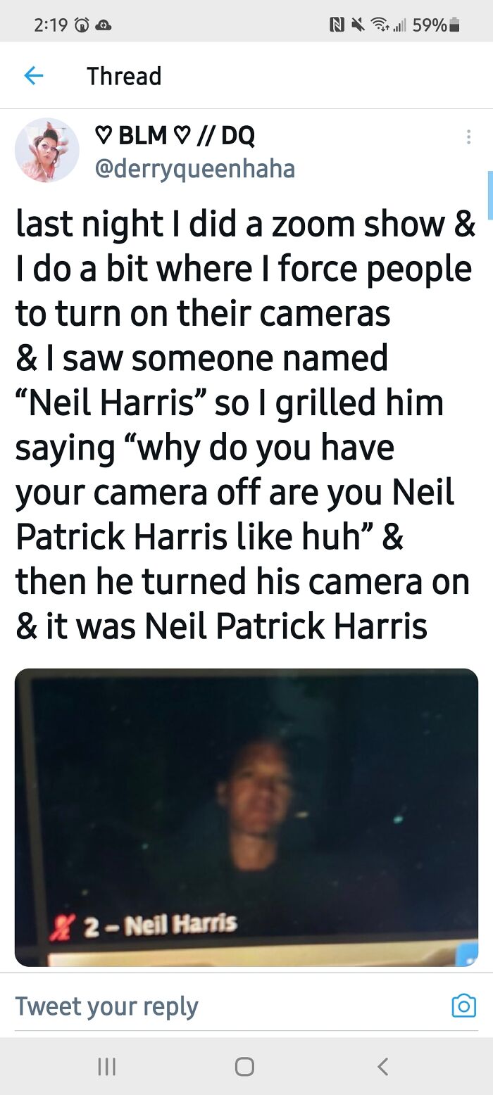 "Are You Neil Patrick Harris Like Huh"