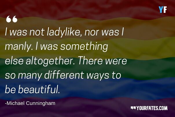 A Few Lgbtq+ Quotes That Made Me Feel Better About Myself A Few Lgbtq+ Quotes That Made Me Feel Better About Myself