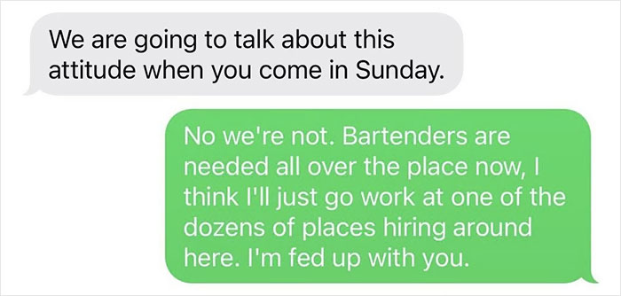 Boss Criticizes Bartender For Drinking During His Day Off, Changes His Tone Immediately When They Quit Boss Criticizes Bartender For Drinking During His Day Off, Changes His Tone Immediately When They Quit