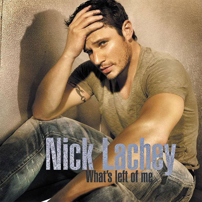 Nick Lachey - What's Left Of Me (2006)
