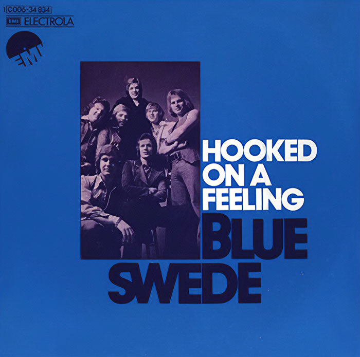 Blue Swede - Hooked On A Feeling (1974)