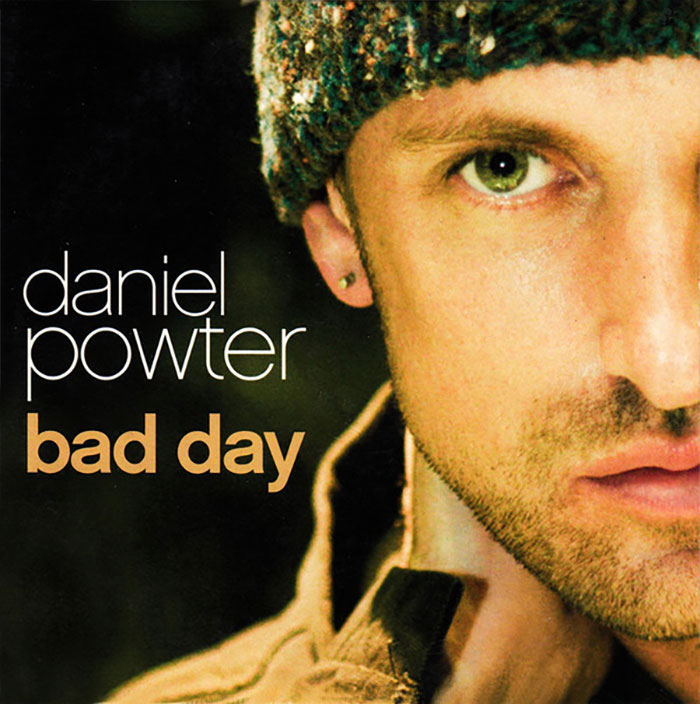 Daniel Powter - Bad Day (2005)