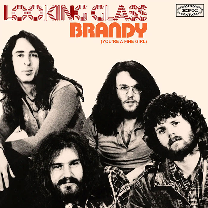 Looking Glass - Brandy (You're A Fine Girl) (1972)