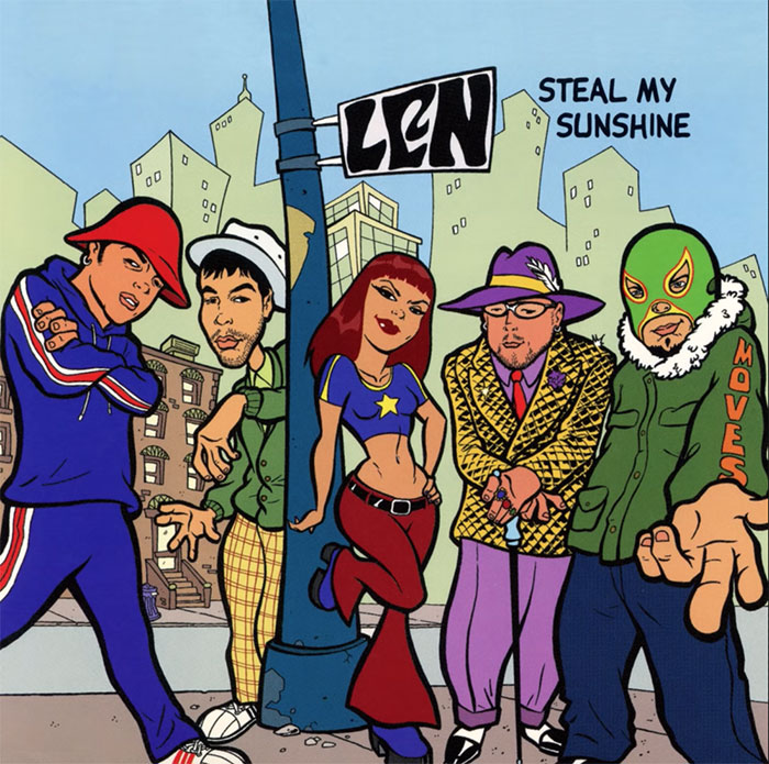 Len - Steal My Sunshine (1999)
