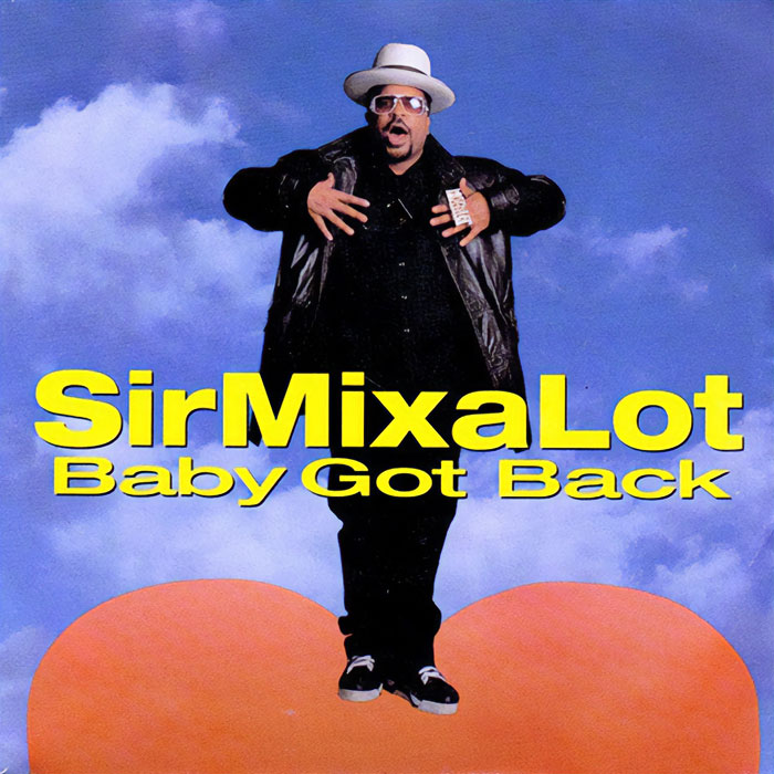 Sir Mix-A-Lot - Baby Got Back (1992)