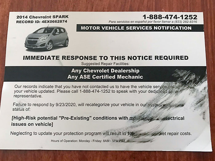 This Post Card Is Made To Look Like It’s From The Dealership. It’s Printed To Look Like The Information Is Smudged So That You Will Call Them