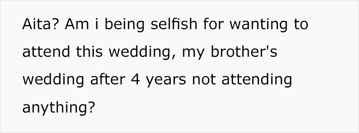“Entitled” Husband Insists His Wife Should Stay Home With The Kids So He Can Attend Her Brother’s Wedding “Entitled” Husband Insists His Wife Should Stay Home With The Kids So He Can Attend Her Brother’s Wedding