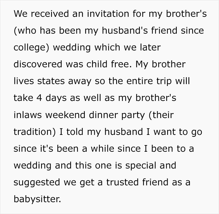 “Entitled” Husband Insists His Wife Should Stay Home With The Kids So He Can Attend Her Brother’s Wedding “Entitled” Husband Insists His Wife Should Stay Home With The Kids So He Can Attend Her Brother’s Wedding