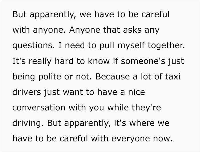 Woman Shared ‘Scary’ Experience With A Taxi Driver To Try To Prevent It From Happening To Others Woman Shared ‘Scary’ Experience With A Taxi Driver To Try To Prevent It From Happening To Others
