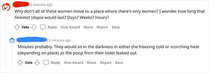 "Women Would Only Last Minutes Without Men"