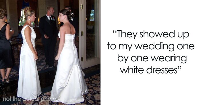 Man Asks If He Was Wrong To Kick Out All The Women In His Family After They Showed Up To His Wedding Wearing White For A Twisted ‘Ultimate Test’