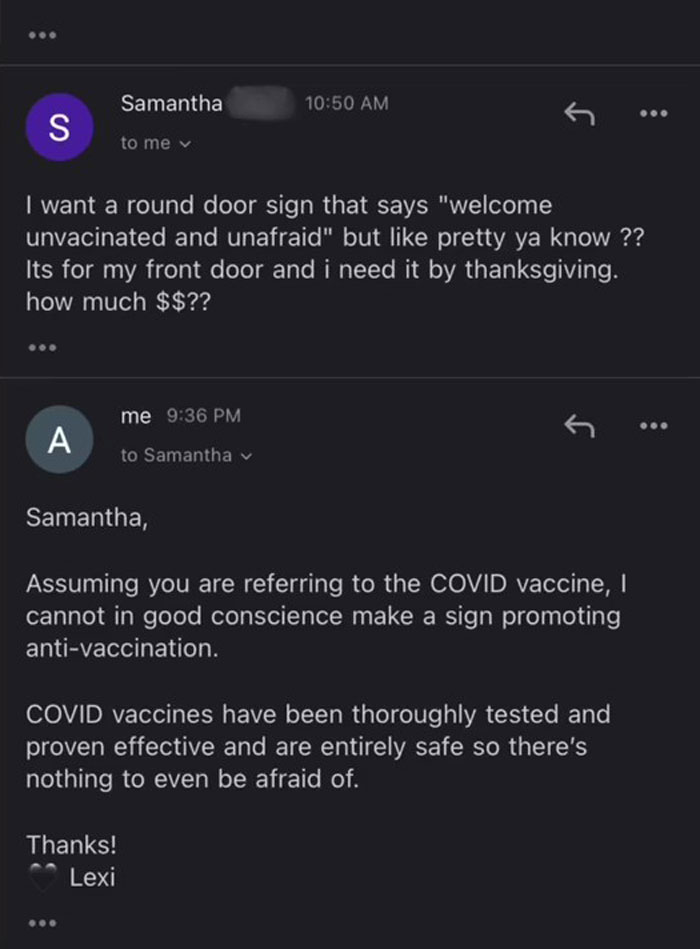 People Are Cracking Up At This Woman’s Conversation With A Client Demanding That She Create An Anti-Vax Door Sign People Are Cracking Up At This Woman’s Conversation With A Client Demanding That She Create An Anti-Vax Door Sign