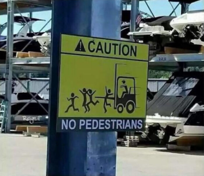 Rules Enforced Via Angry Forklift