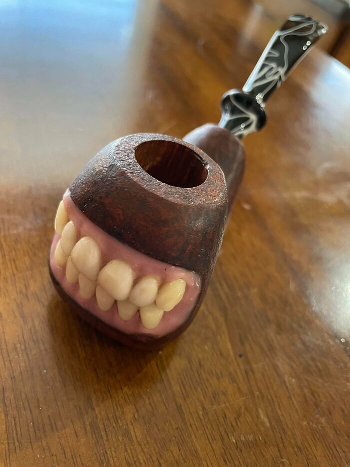 I’m A Pipe Smoker And My Dentist Neighbor Decided To Make Me A Pipe...