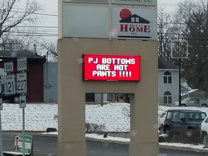 Store Sign In My Hometown. It's Really Become A Problem