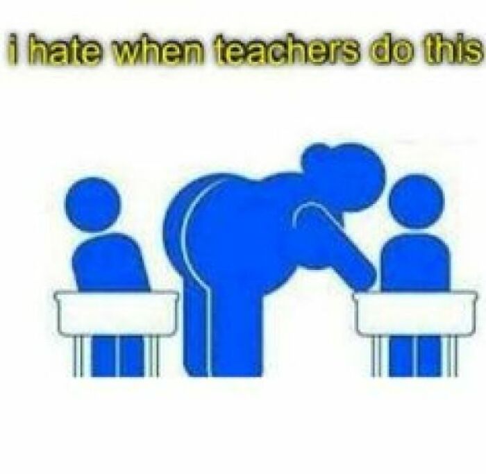 Thanks I Hate When Teachers Do This