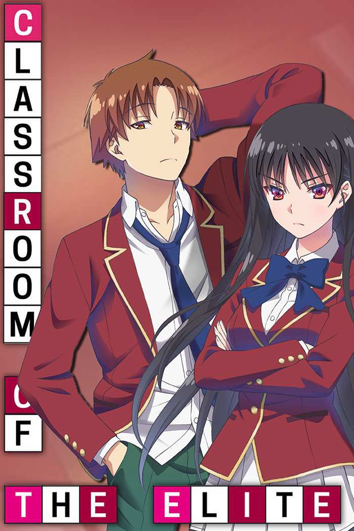 Poster of Classroom Of The Elite anime series 