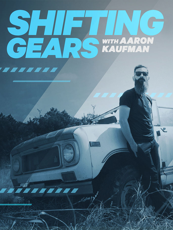 Poster of Shifting Gears With Aaron Kaufman tv show 