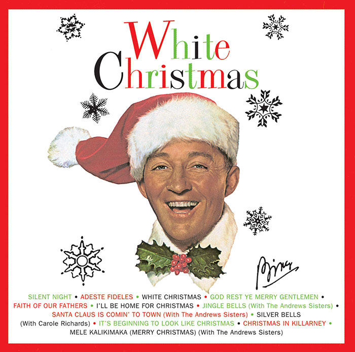"White Christmas" By Bing Crosby