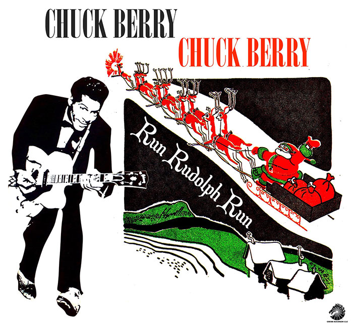 "Run Rudolph Run" By Chuck Berry