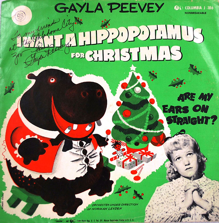 "I Want A Hippopotamus For Christmas" By Gayla Peevey
