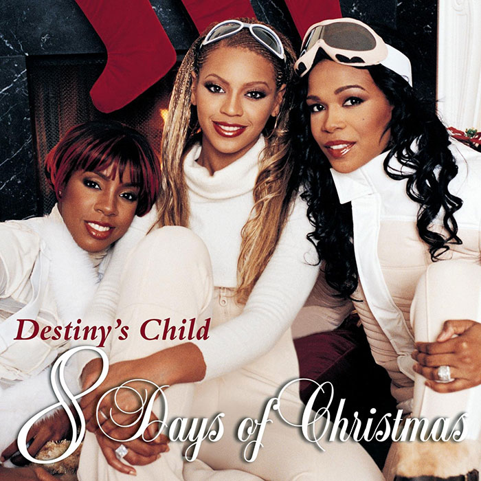 "8 Days Of Christmas" By Destiny’s Child