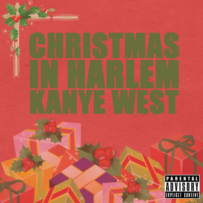 "Christmas In Harlem" By Kanye West
