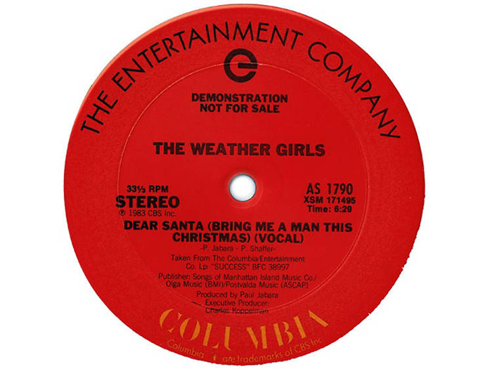 "Dear Santa (Bring Me A Man This Christmas)" By The Weather Girls