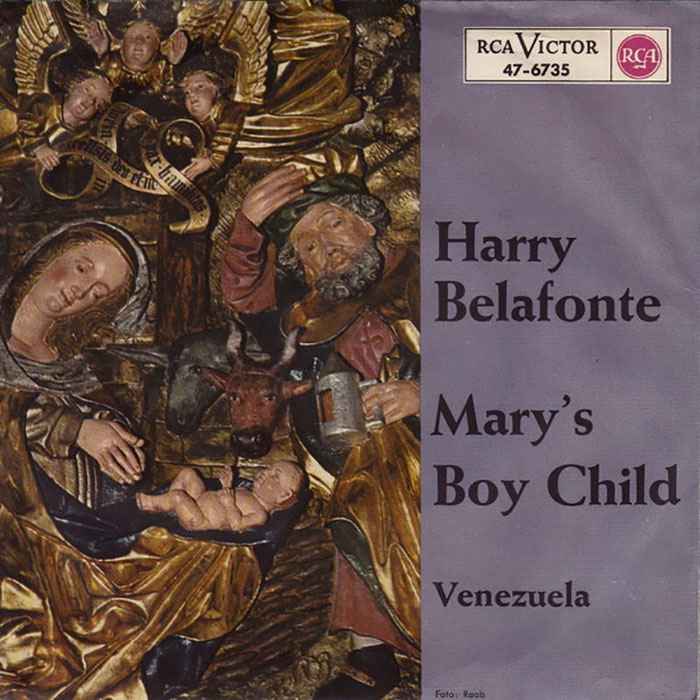 "Mary’s Boy Child" By Harry Belafonte