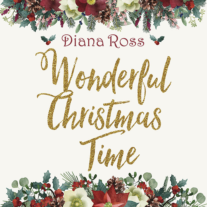 "Wonderful Christmas Time" By Diana Ross