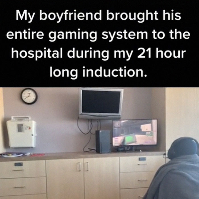 "My Boyfriend Brought His Entire Gaming System To The Hospital During My 21-Hour-Long Induction"