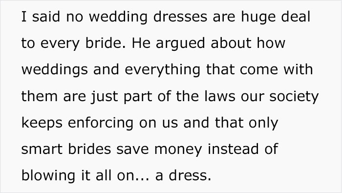 “Only Smart Brides Save Money”: Fiancé Loses It After Finding Out His Wife-To-Be Spent $400 Of Her Own Money On A Wedding Dress “Only Smart Brides Save Money”: Fiancé Loses It After Finding Out His Wife-To-Be Spent $400 Of Her Own Money On A Wedding Dress